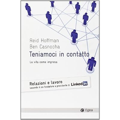 Teniamoci in contatto. La vita come impresa