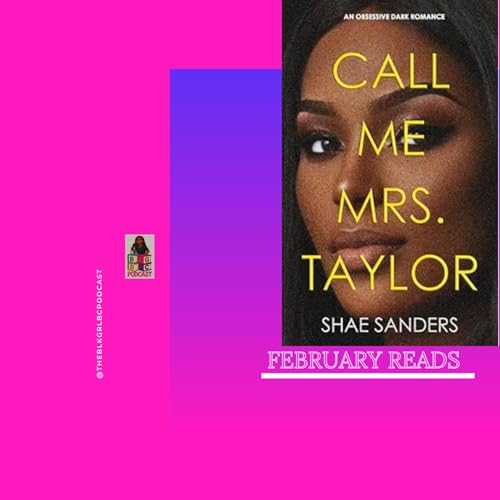 BGBCP - Call Me Mrs. Taylor by Shae Sanders