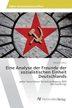 Paperback Eine Analyse der Freunde der sozialistischen Einheit Deutschlands [German] Book