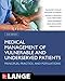 Medical Management of Vulnerable and Underserved Patients: Principles, Practice, Populations, Second Edition