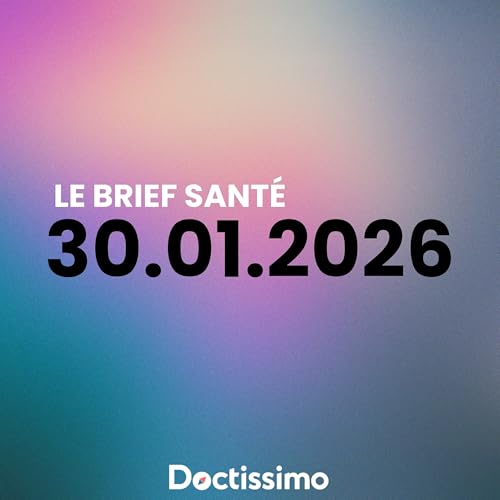 30 janvier 2026 : Mal de gorge, perte de go&ucirc;t, signaux amoureux