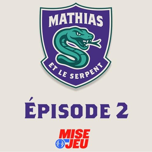 Page de couverture de Mathias et le Serpent - EP02 - Snake compare le CH aux Hawks des belles années.