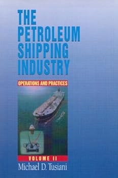 Paperback Petroleum Shipping Industry Book