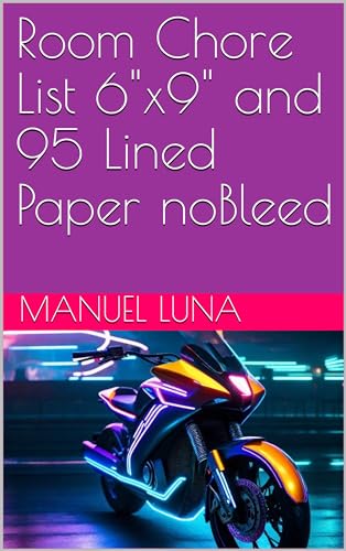 Room Chore List 6"x9" and 95 Lined Paper noBleed (English Edition)