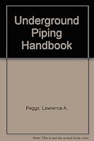Underground Piping Handbook 0898746167 Book Cover