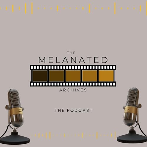 The Melanated Archives cover art