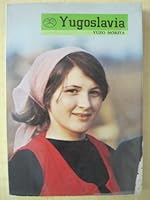 Yugoslavia (This Beautiful World) 0870112082 Book Cover