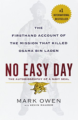 No Easy Day: The Firsthand Account of the Missi... 0451468902 Book Cover