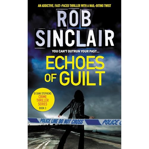 Echoes of Guilt Audiolibro Por Rob Sinclair arte de portada
