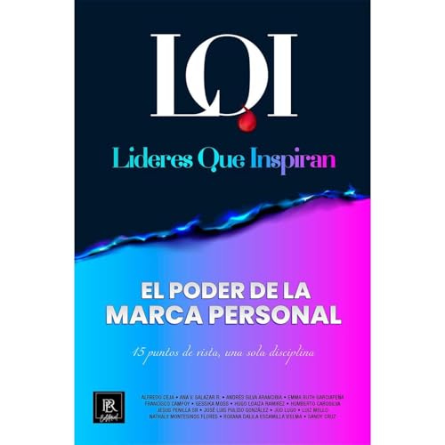 El Poder de la Marca Personal | Líderes que Inspiran episode artwork