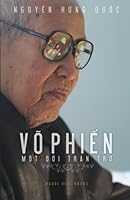 Vo Phien, Mot Doi Tran Tro 151769017X Book Cover