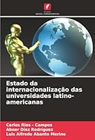 Estado da internacionalização das universidades latino-americanas (Portuguese Edition) 6208925258 Book Cover