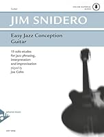 Easy Jazz Conception Guitar: 15 Solo Etudes for Jazz Phrasing, Interpretation and Improvisation, Book & Online Audio 3892212015 Book Cover