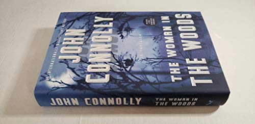 The Woman in the Woods: a Thriller: Volume 16