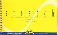 STRETCH: a contemporary approach with attention to detail 0968426603 Book Cover