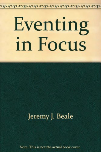 Eventing in focus 0397011148 Book Cover