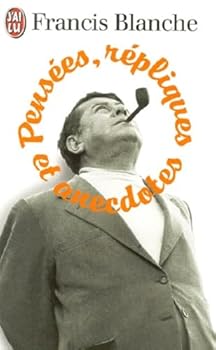Paperback Pensées, répliques et anecdotes (DOCUMENTS) [French] Book
