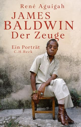 James Baldwin: Der Zeuge James Baldwin: Der Zeuge
