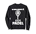 Padel Divertente Racchetta Padelista Testa Regalo Donna Uomo Felpa