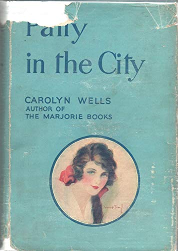 PATTY IN THE CITY by CAROLYN WELLS Grosset & Du... B08L6JLXPF Book Cover