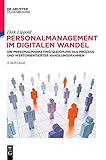 personalmarketing employer branding  Personalmanagement im digitalen Wandel: Die Personalmarketing-Gleichung als prozess- und wertorientierter Handlungsrahmen (De Gruyter Studium)