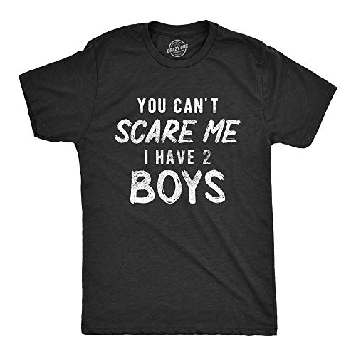 Mens You Can't Scare Me I Have Two Boys Tshirt Funny Parenting Fathers Day Tee Crazy Dog Men's Funny T Shirts Perfect Birthday For Dad Premium Cotton Blend Heather Black L #TOP29