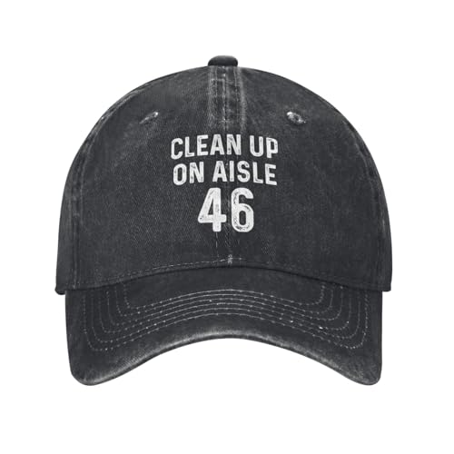 Cleans Up On Aisle 46 Hat for Men Funny Dad Hats Funny Gifts for Women Black