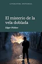 El misterio de la vela doblada (Literatura universal)