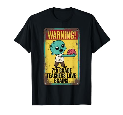 Funny 7th Grade Teachers Love Brains Halloween T-Shirt