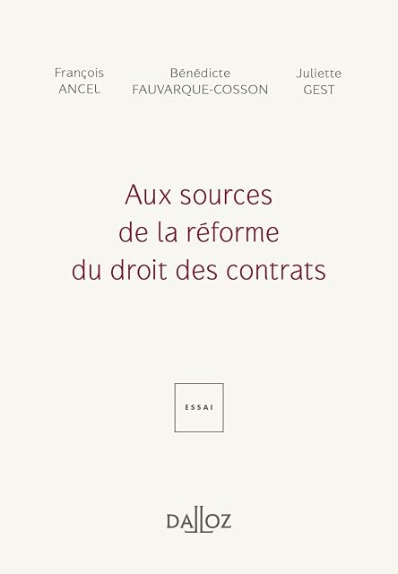 Portada de Aux Sources de la Réforme du Droit des Contrats