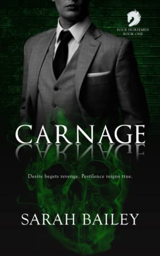 Carnage: Four Horsemen, Book 1