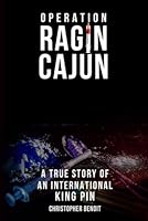 Operation Ragin Cajun B0CR39MSXY Book Cover