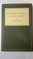 Nature of Choice, and Other Selected Writings (Ams Studies in Modern Society) 0404160433 Book Cover