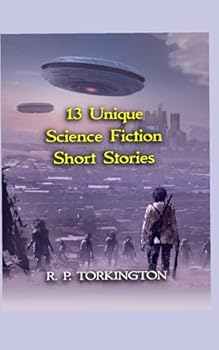 Paperback 13 Unique Science Fiction Short Stories Book