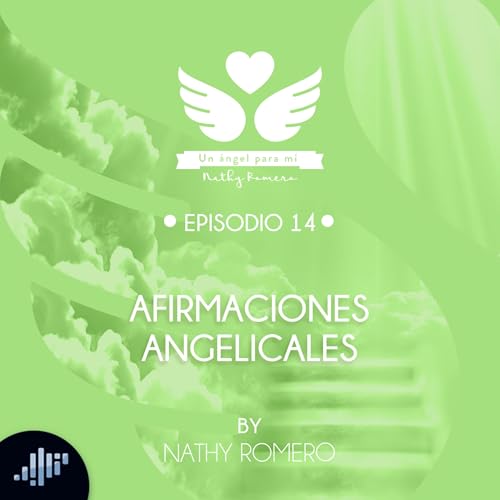Afirmaciones angelicales | Un &aacute;ngel para m&iacute;