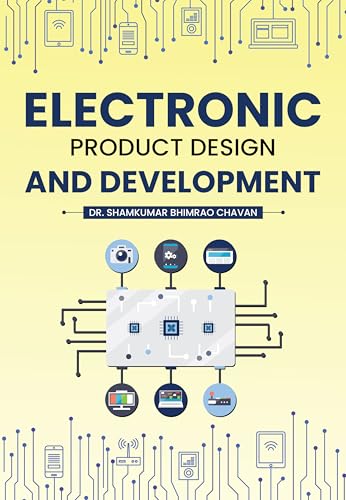 Electronic Product Design and Development (English Edition)