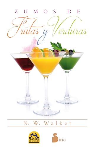 ZUMOS DE FRUTAS Y VERDURAS (ALIMENTACION Y SALUD)