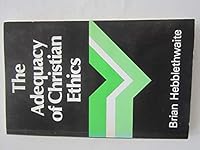 Adequacy of Christian Ethics (Contemporary Christian studies) 0551009195 Book Cover