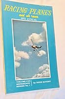 Racing Planes and Air Races: 1972 Annual Volume VIII Reference Series No. 1 0816878536 Book Cover
