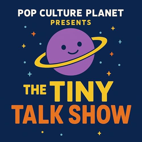 Pop Culture Planet Presents: The Tiny Talk Show copertina