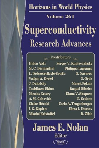 Superconductivity Research Advances (Horizons in World Physics, Volume 261)
