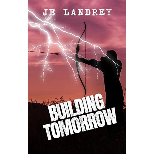 Building Tomorrow | JB Landrey episode artwork