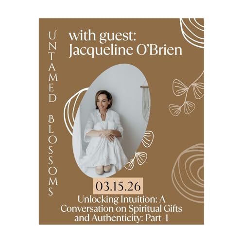 Unlocking Intuition: A Conversation on Spiritual Gifts and Authenticity: Part 1