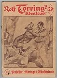  Rolf Torring\'s Abenteuer (Band 417) - Professor Maringos Wünschelrute