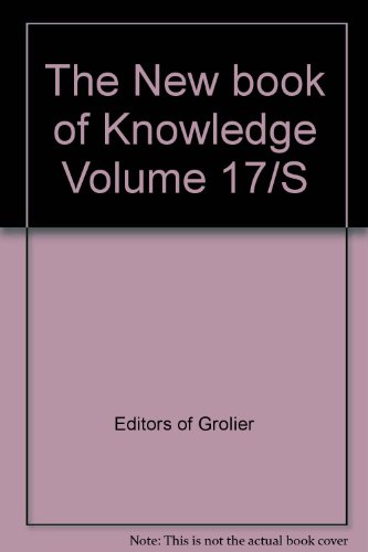 The New book of Knowledge Volume 17/S B007HBXQ1U Book Cover