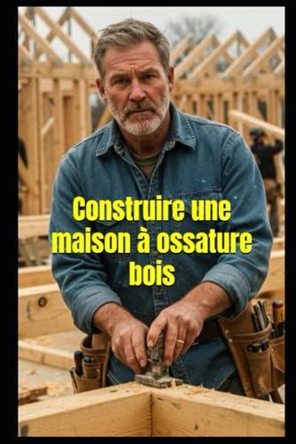 livre Construire une maison à ossature bois
