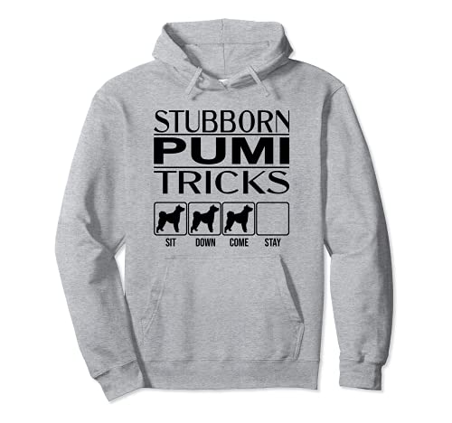 Stubborn Dog Tricks, funny dog gift idea, Funny Pumi Pullover Hoodie, Grey