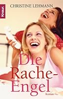 Die Rache-Engel 3426628856 Book Cover