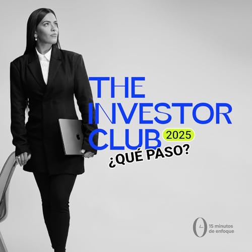 Lo que realmente pas&oacute; en 2025 dentro de The Investor Club