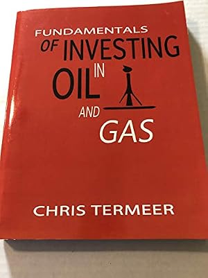 Book cover Fundamentals of Investing in Oil and Gas